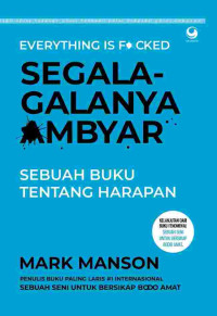 Image of Segala-galanya Ambyar = everything is f*cked