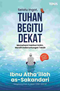 Image of Selalu Ingat,Tuhan Begitu Dekat