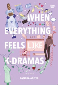 Image of When Everything Feels Like K-Dramas
