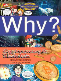 Image of Why? Cryptocurrency & Blockchain - Mata Uang Kripto dan Rantai-Blok